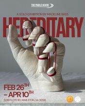 "Hereditary" - A Solo Exhibition by Madeline Bass